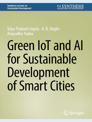 cover image of Green IoT and AI for Sustainable Development of Smart Cities